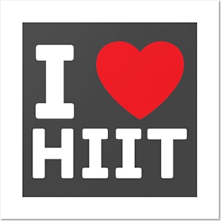 I heart HIIT I love high intensity interval training gym Posters and Art